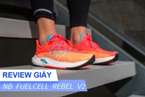 Review giày chạy bộ New Balance FuelCell Rebel v2
