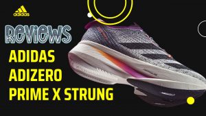 Review Adidas Prime X Strung: Giày Adizero tốt nhất ở thời điểm hiện tại?