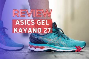 Review giày chạy bộ Asics Gel Kayano 27